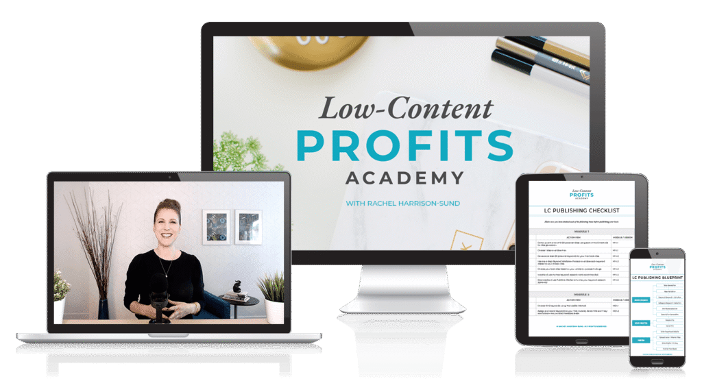 Rachel Harrison – Low-Content Profits Academy